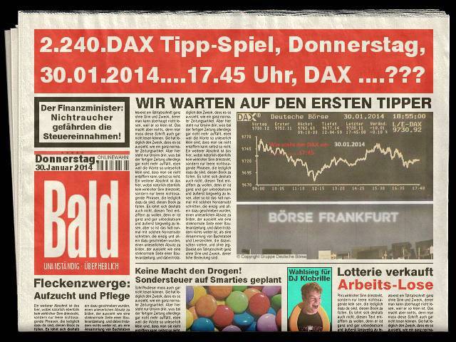 2.240.DAX Tipp-Spiel, Donnerstag, 30.01.2014 685604